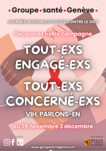 Tou-texs engagé-exs, tou-texs concerné-exs. VIH, parlons-en.